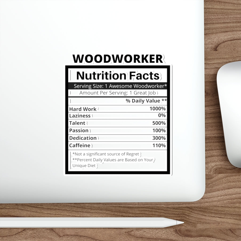 Woodworking Gift Ideas – Cool Stickers - Woodworker Nutrition Facts