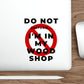 Woodworking Gift Ideas – Cool Stickers - Do Not Disturb