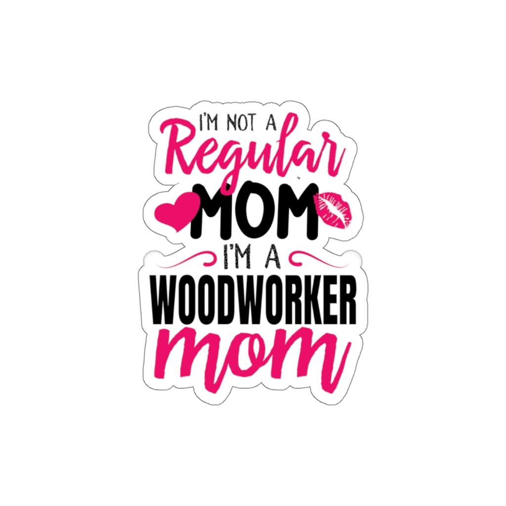 Woodworking Gift Ideas – Cool Stickers - I'm Not A Regular Mom